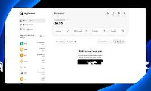 TPWallet官网下载 - 安全、便捷的数字资产管理平台