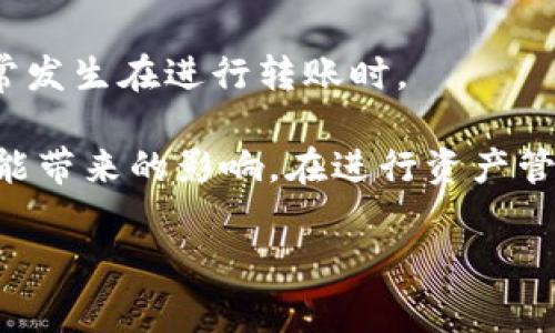 在TP钱包（TokenPocket）中，